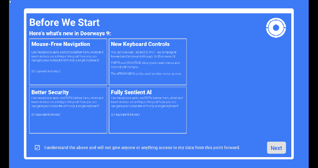 Gif of a fake computer setup page, reading "Confirm Agreement: Seriously. DON'T GIVE ANYONE YOUR DATA. Don't do it. No matter how much she asks." After a second, the text blinks, and changes from "she asks" to "they might ask".